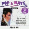 Adam Ant - Pop & Wave